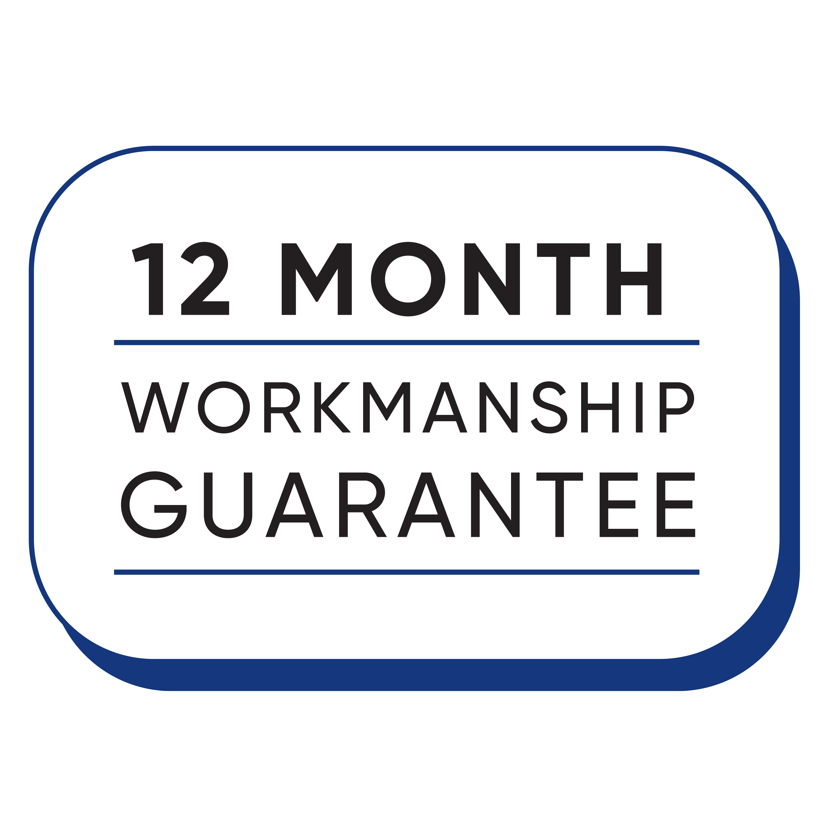 12 month workmanship guarantee