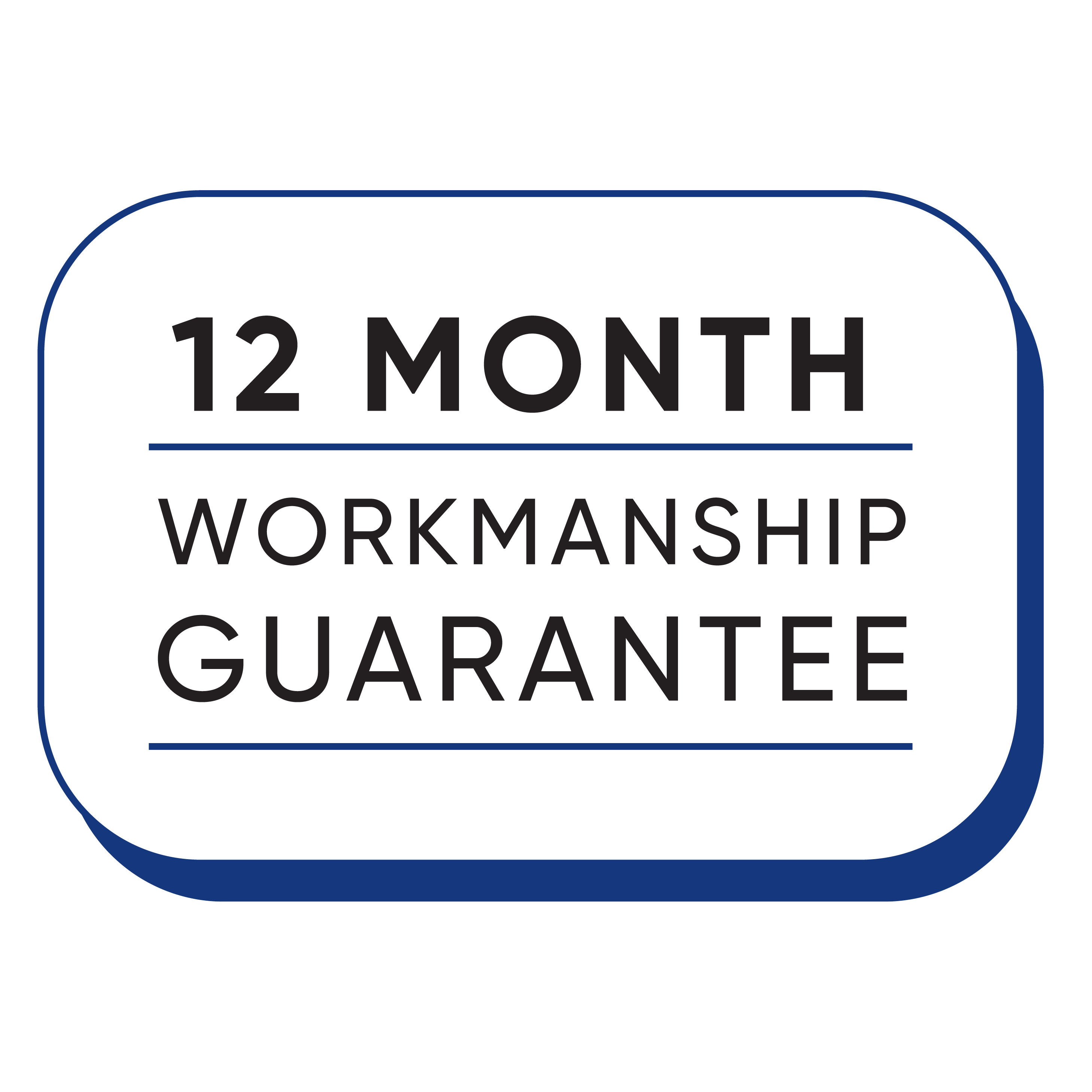 12 month workmanship guarantee