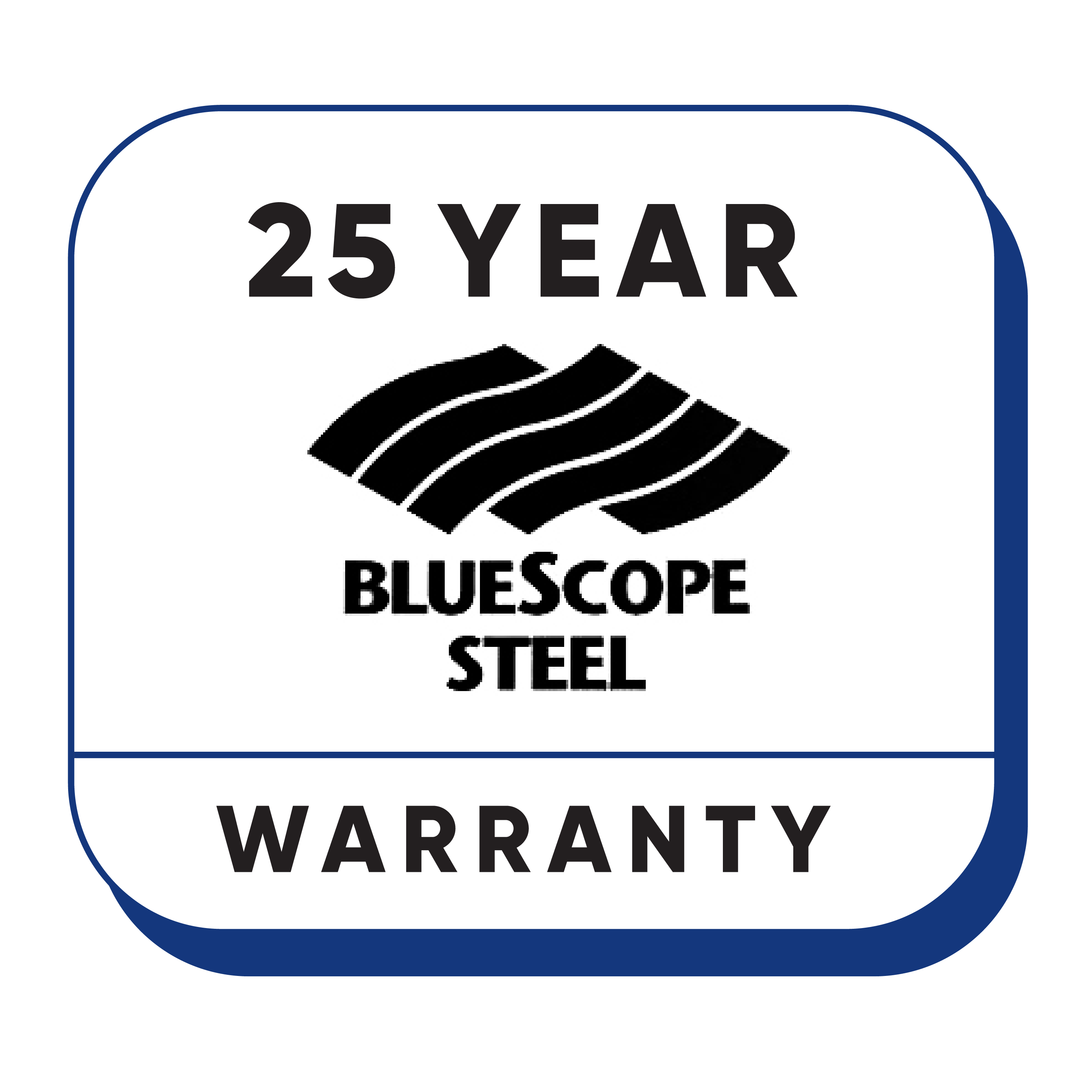 25 year Bluescope Steel warranty