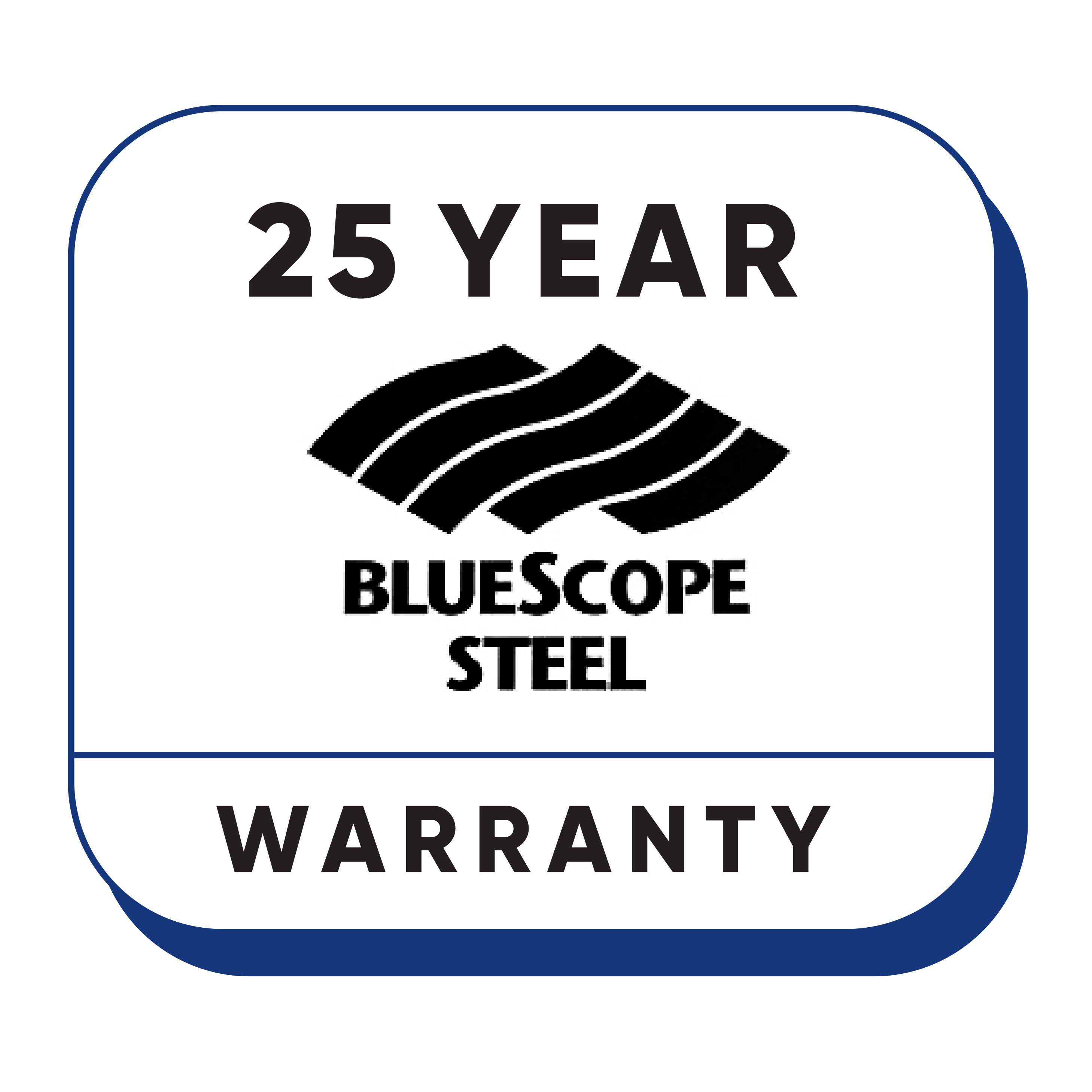 25 year Bluescope Steel warranty